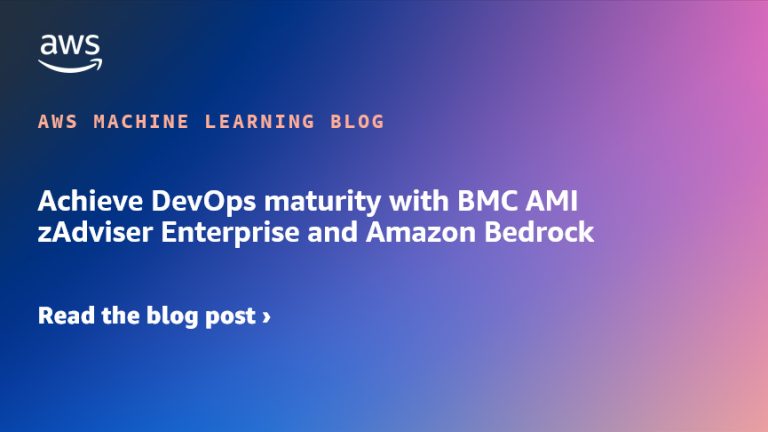 Obtain DevOps maturity with BMC AMI zAdviser Enterprise and Amazon Bedrock