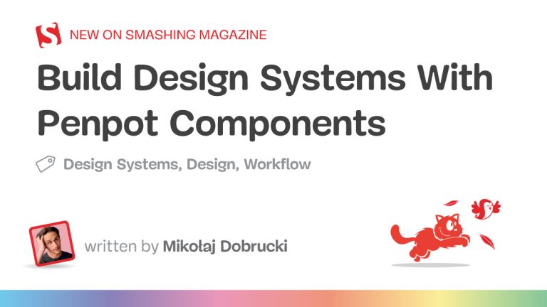 Construct Design Techniques With Penpot Parts — Smashing Journal