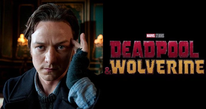 Deadpool and Wolverine James McAvoy Charles Xavier professor X return MCU cameo Marvel Studios