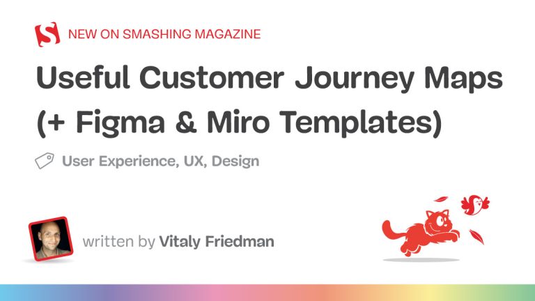 Helpful Buyer Journey Maps (+ Figma & Miro Templates) — Smashing Journal