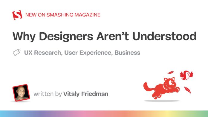 Why Designers Aren’t Understood — Smashing Magazine